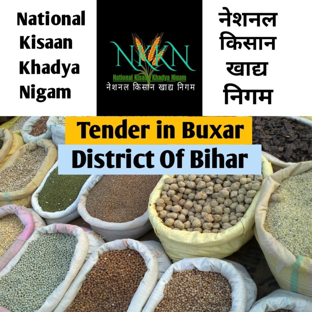 Tender in National Kisaan Khadya Nigam District Buxar of Bihar Unit